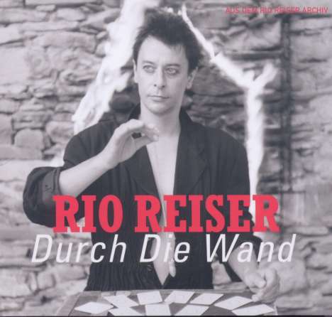 Rio Reiser: Durch die Wand, CD