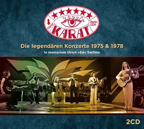 Karat: Die legendären Konzerte 1975 + 1978, 2 CDs