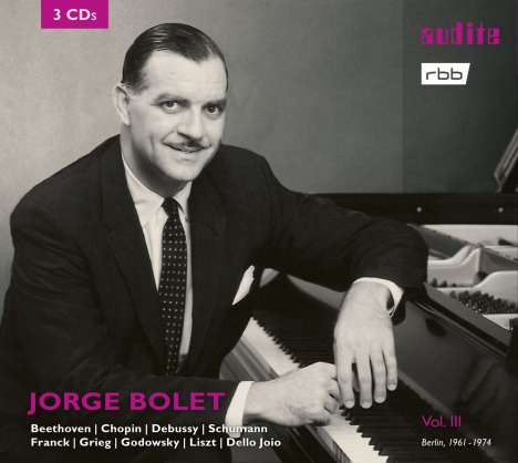 Jorge Bolet - Berlin Radio Recordings Vol.3, 3 CDs