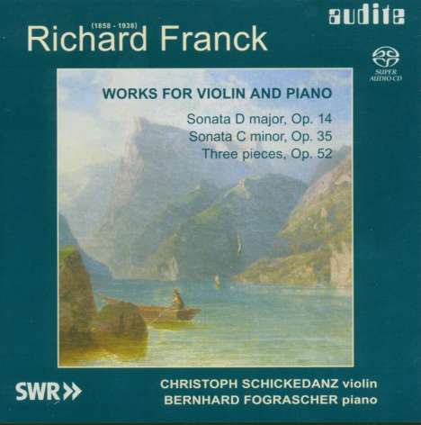Richard Franck (1858-1938): Werke für Violine &amp; Klavier, Super Audio CD