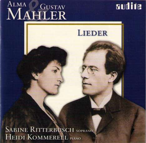 Alma Mahler-Werfel (1879-1964): Klavierlieder, CD