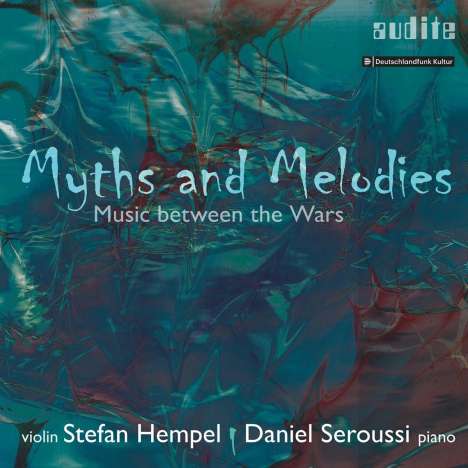Stefan Hempel &amp; Daniel Seroussi - Myths and Melodies, CD