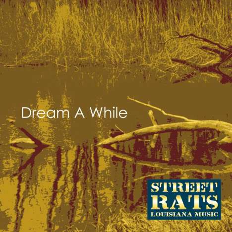 The Street Rats: Dream A While, CD