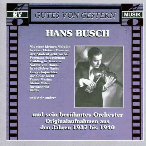 Hans Busch: Hans Busch und sein berühmtes Orchester, CD