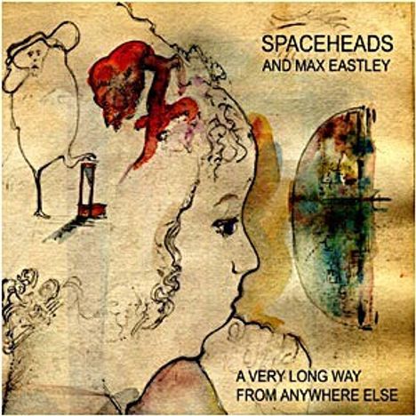 Spaceheads: A Very Long Way From Anywhere Else, CD