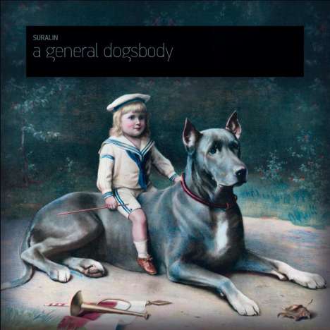 Suralin: A General Dogsbody, LP