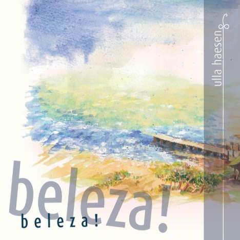 Ulla Haesen: Beleza!, CD