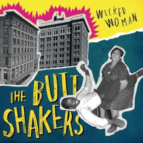 The Buttshakers: Wicked Woman, Single 10"