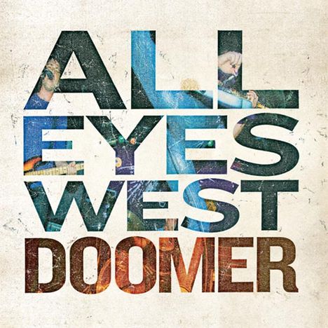 All Eyes West: Doomer, CD