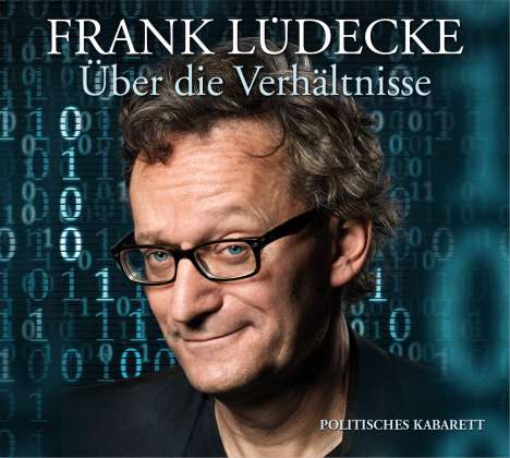 Frank Lüdecke: Über die Verhältnisse, CD