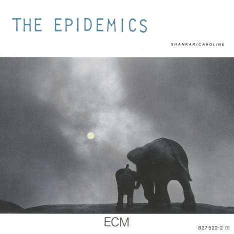 L. Shankar &amp; Caroline: The Epidemics, LP