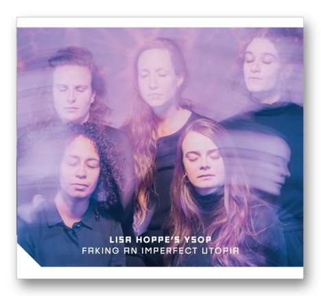 Lisa Hoppe's YSOP: Faking An Imperfect Utopia (Special Edition), CD