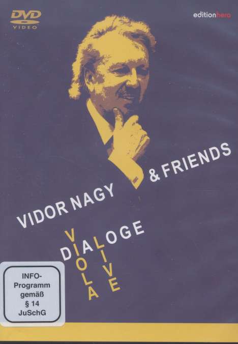 Vidor Nagy &amp; Friends - Dialoge, 2 DVDs