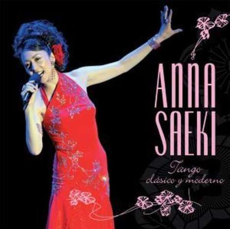 Anna Saeki: Tango Clasico Y Moderno, 2 CDs