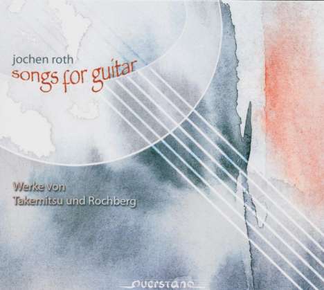 Jochen Roth - Songs for Guitar, CD