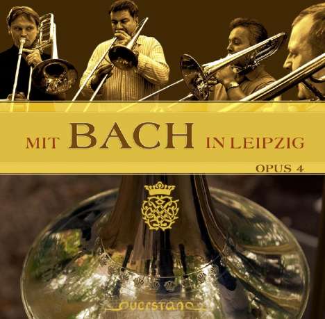 Opus 4 - Mit Bach in Leipzig, CD