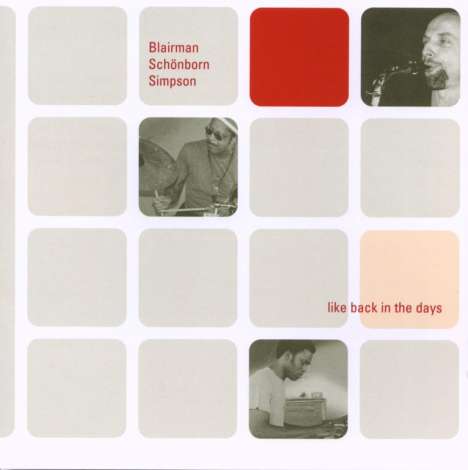 Allen Blairman, Olaf Schönborn &amp;  James Simpson: Like Back In The Days, CD