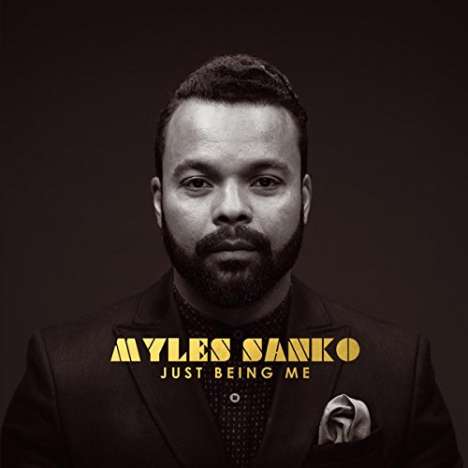 Myles Sanko: Just Being Me, LP