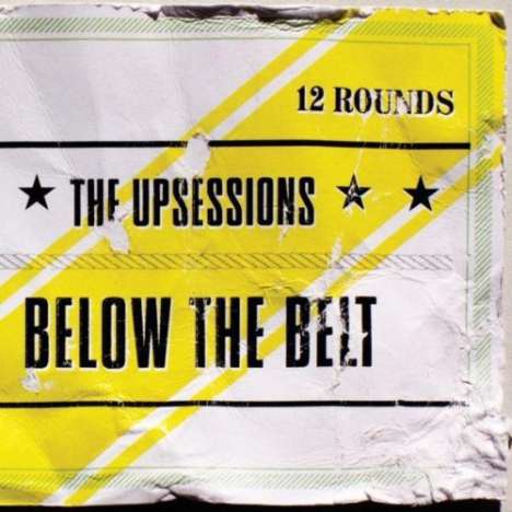 The Upsessions: Below The Belt, LP