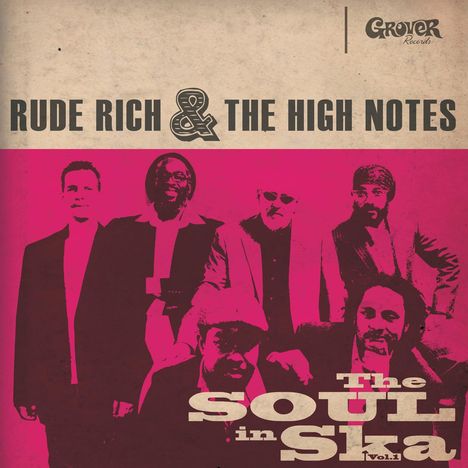 Rude Rich &amp; The Highnotes: The Soul In Ska Vol.1, 1 LP und 1 CD