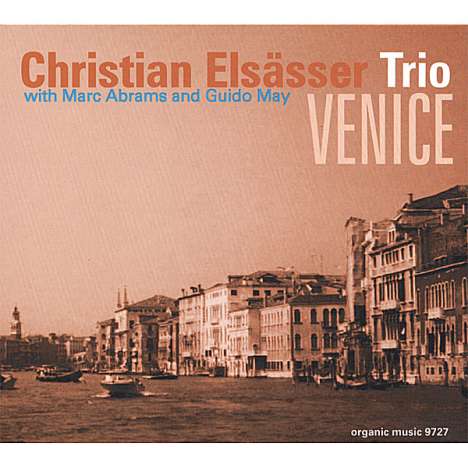 Christian Elsässer (geb. 1983): Venice, CD