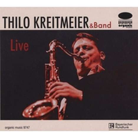 Thilo Kreitmeier (geb. 1967): Live, CD