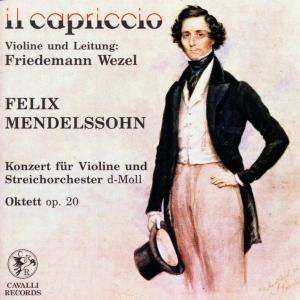 Felix Mendelssohn Bartholdy (1809-1847): Violinkonzert d-moll, CD