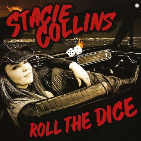 Stacie Collins: Roll The Dice, 1 LP und 1 CD