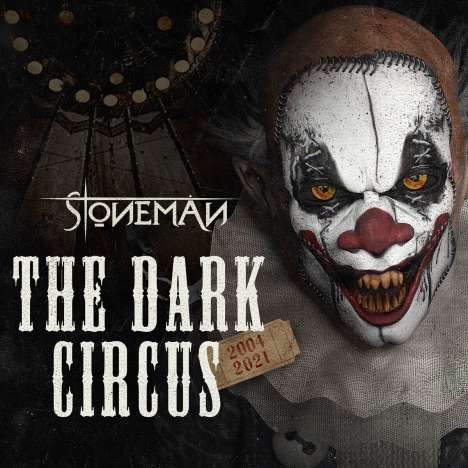 Stoneman: The Dark Circus (2004 - 2021), 2 CDs