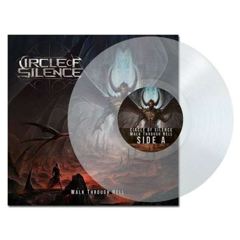 Circle Of Silence: Walk Through Hell (Limited Edition) (Clear Vinyl), LP