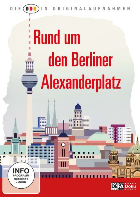 Die DDR in Originalaufnahmen: Rund um den Berliner Alexanderplatz, DVD