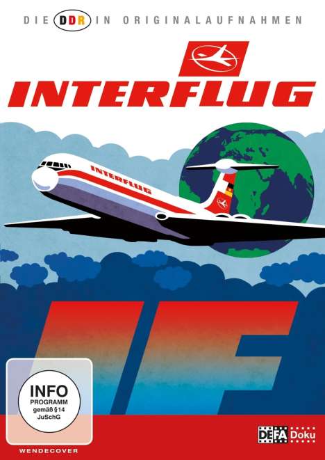 Die DDR in Originalaufnahmen: Interflug, 2 DVDs