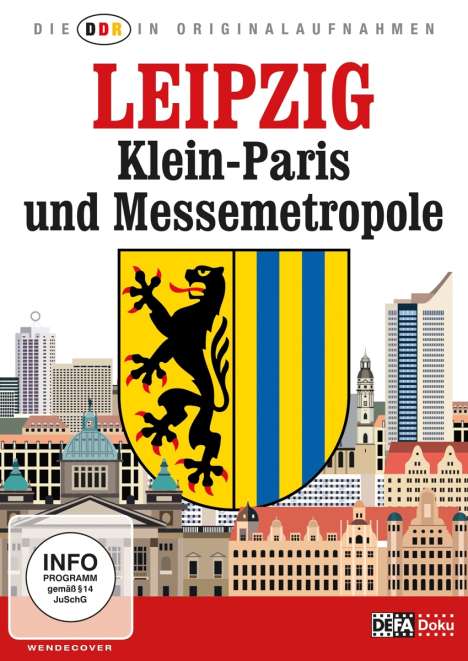 Die DDR in Originalaufnahmen: Leipzig - Klein-Paris und Messemetropole, DVD