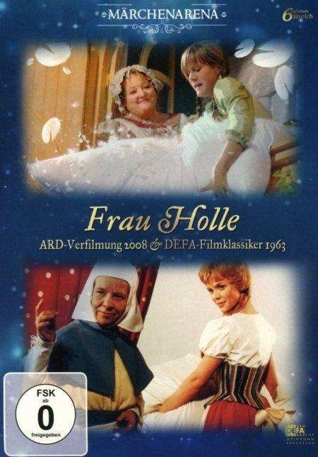 Frau Holle (Doppeledition) (ARD-Verfilmung 2008 &amp; DEFA-Klassiker 1963), 2 DVDs