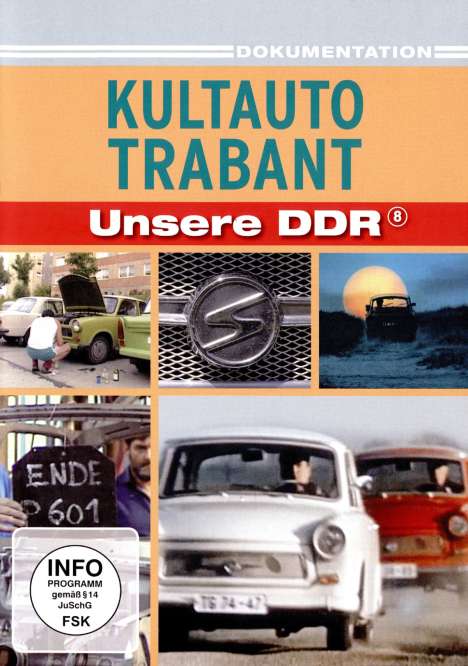 Unsere DDR 8: Kultauto Trabant, DVD