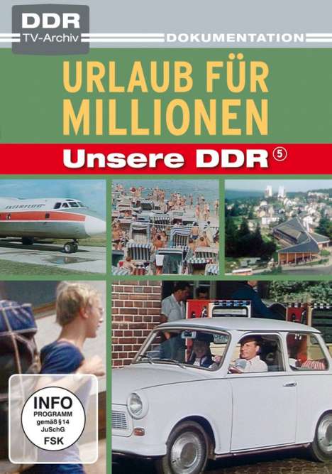 Unsere DDR 5: Urlaub für Millionen, DVD