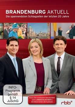 Brandenburg aktuell - Die spannensten Schlagzeilen der letzten 20 Jahre, DVD