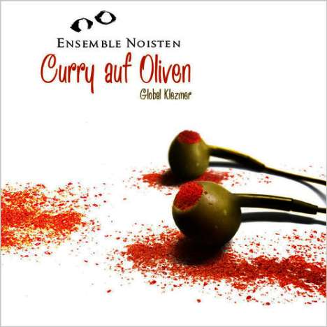 Ensemble Noisten: Curry auf Oliven, CD