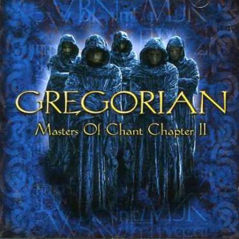 Gregorian: Masters Of Chant Chapter II, CD