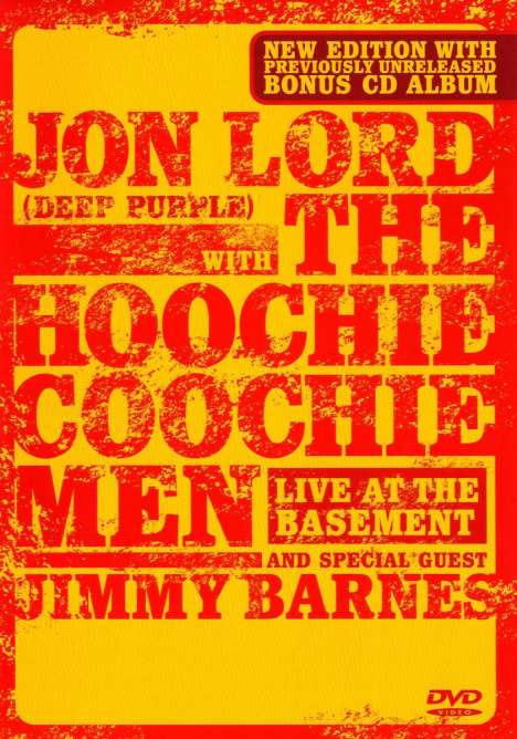 Jon Lord &amp; The Hoochie Coochie Men: Live At The Basement 2003 (DVD + CD), 2 DVDs