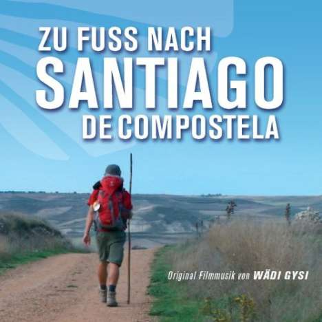 Filmmusik: Zu Fuß nach Santiago de Compostela, CD