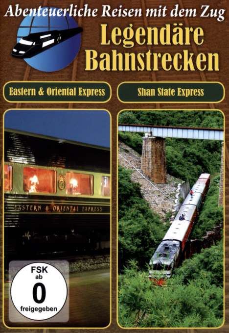 Abenteuerliche Reisen mit dem Zug - Legendäre Bahnstrecken 1, DVD