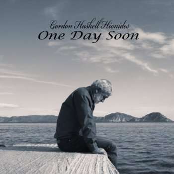 Gordon Haskell: One Day Soon, CD