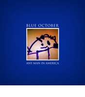 Blue October (USA): Any Man In America, CD