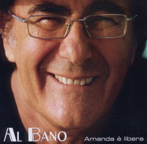 Al Bano: Amanda e libera, CD