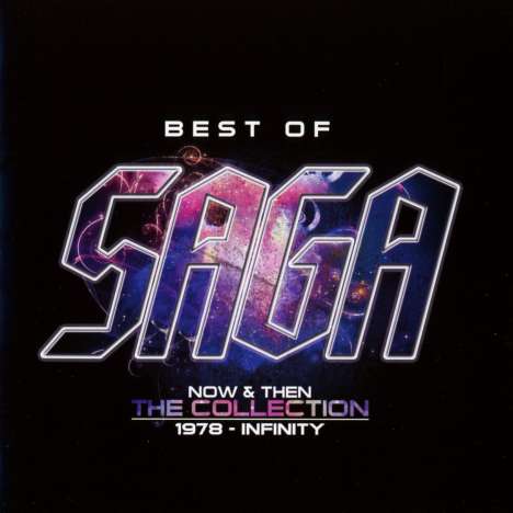 Saga: Best Of Saga: 1978 - Infinity, 2 CDs