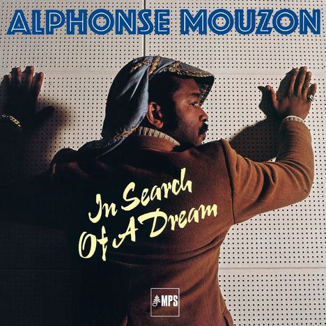 Alphonse Mouzon (1948-2016): In Search Of A Dream: Zuckerfabrik Stuttgart 1977 (High-Quality Analog Remastering), CD