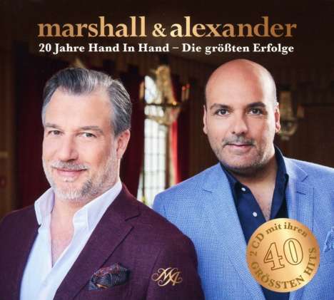 Marshall &amp; Alexander: 20 Jahre Hand in Hand: Die größten Erfolge, 2 CDs