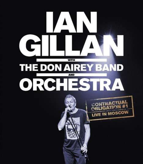 Ian Gillan: Contractual Obligation # 1: Live In Moscow, Blu-ray Disc