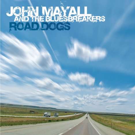 John Mayall: Road Dogs (180g) (Limited Numbered Edition) (White/Light Blue Vinyl), 2 LPs